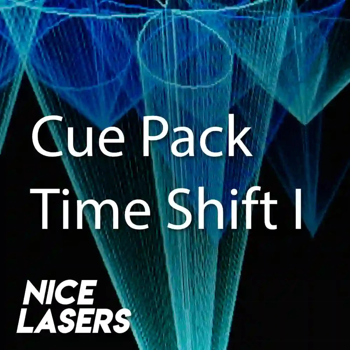 CuePack: Time Shift I | Nice Lasers