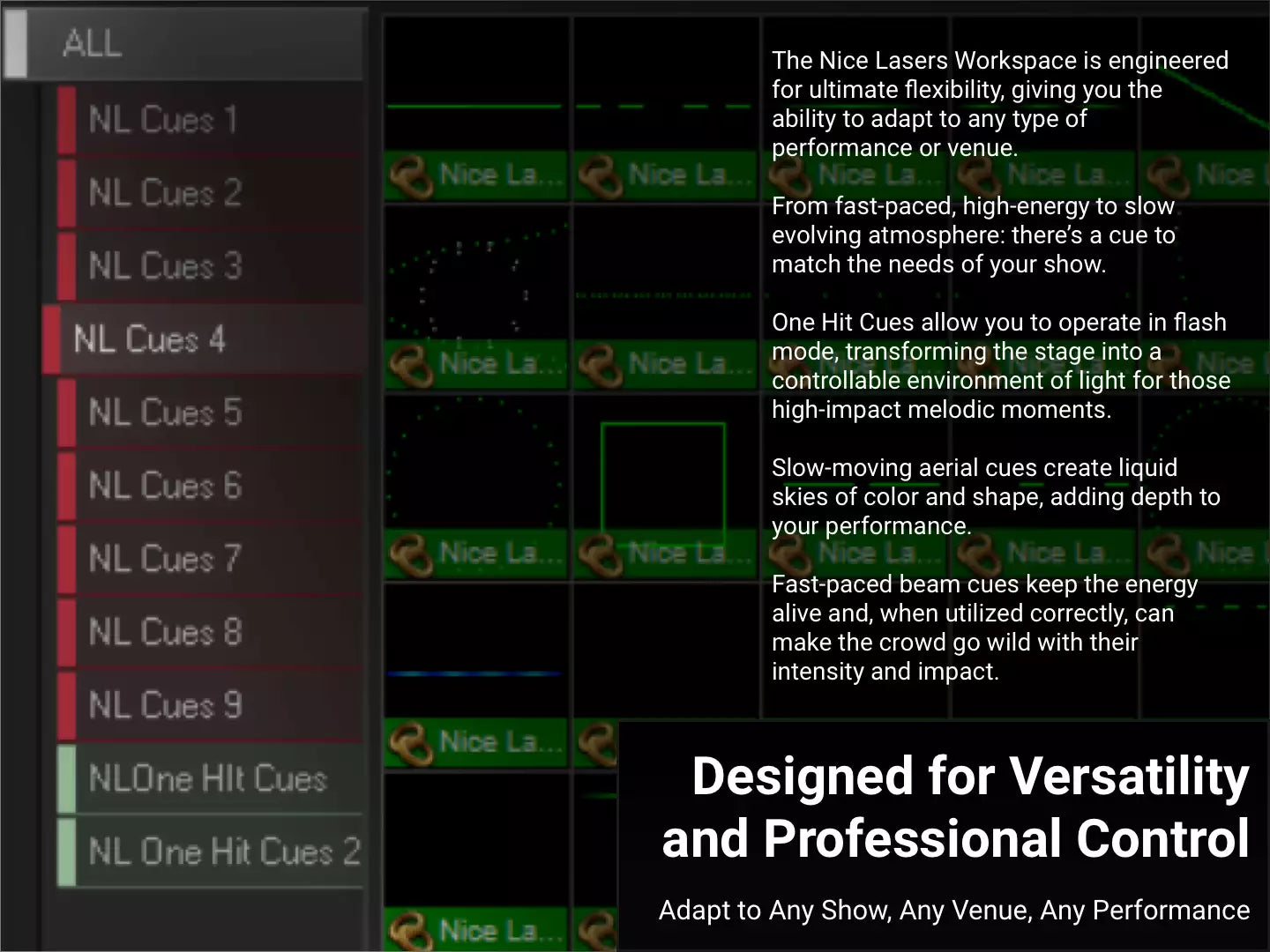 Nice Lasers Workspace displaying a variety of laser cues, organized by categories such as NL Cues 4, with clear, adjustable effects for live operation.